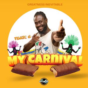 My Carnival (feat. Tonic G)