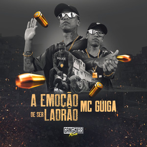 A Emoção de Ser Ladrão (Explicit)