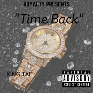 Time Back (Explicit)