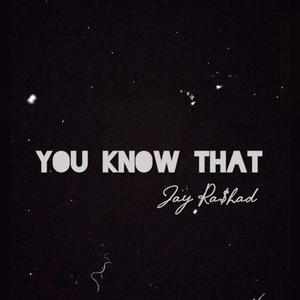 You Know That (Explicit)
