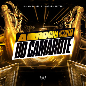 Arrocha no Canto do Camarote (Explicit)