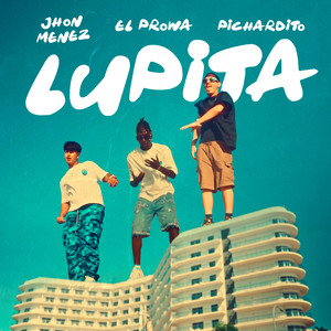 Lupita (Explicit)