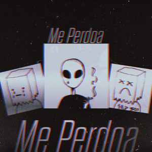 Me Perdoa