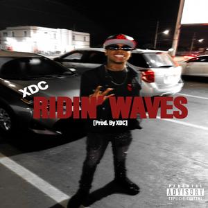 Ridin' Waves (Explicit)