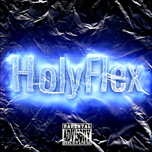 HOLYFLEX (Explicit)