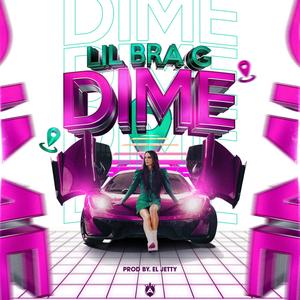 Lil Bra G -Dime