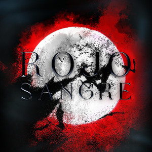 Rojo Sange (Explicit)