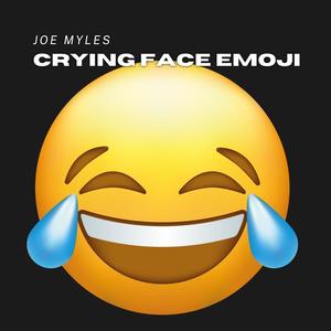 Crying Face Emoji (Explicit)