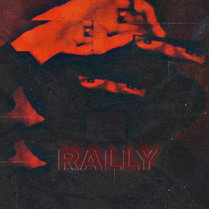 Rally (Explicit)