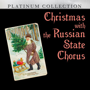 Christmas With the Russian State Chorus