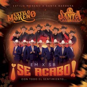Se Acabo (feat. Santa Barbara)