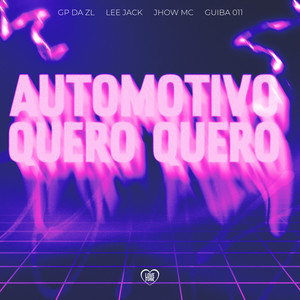 Automotivo Quero Quero (Explicit)