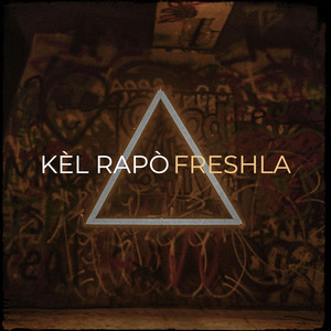 Kèl Rapò (Explicit)