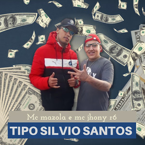 Tô Tipo Silvio Santos (Explicit)