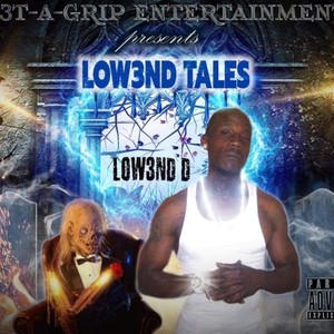 LOW3ND TALES (Explicit)
