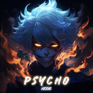 PSYCHO (Explicit)