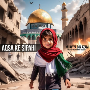 Aqsa Ke Sipahi