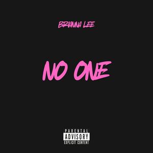 No One (Explicit)