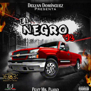 El Negro (feat. Mr Flako|Version 2|Explicit)