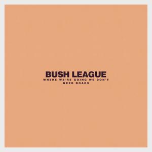 Where We're Going, We Don't Need Roads