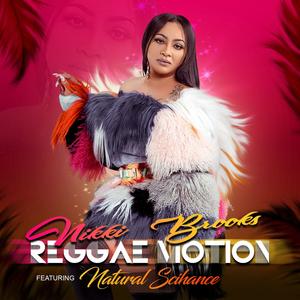 Reggea Motion(feat. Natural Scihance)