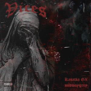VICES (Explicit)