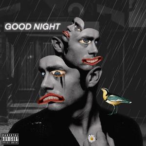 Good Night (Explicit)