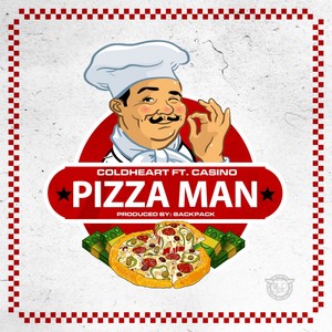 Pizza Man (Explicit)