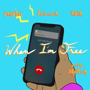 When I'm Free (feat. Swimcoach & Xela) (Explicit)