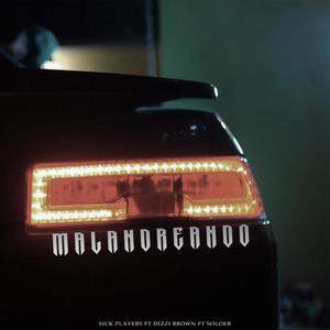 Malandreando (feat. Dizzi Brown & Soloer)