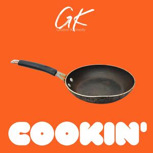 Cookin' (Explicit)