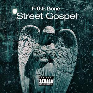 Street Gospel (Explicit)