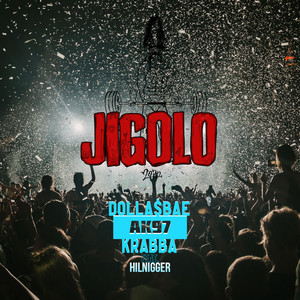 Jigolo 2022 (feat. Hilnigger) (Explicit)