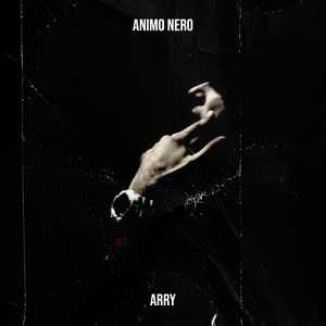 ANIMO NERO (Explicit)