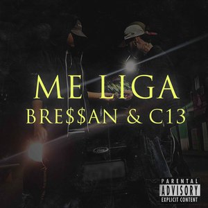 Me Liga (Explicit)