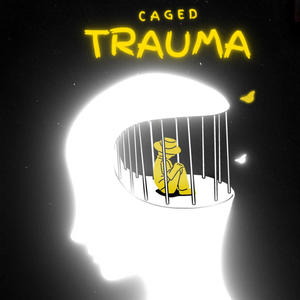 Caged Trauma (Explicit)