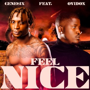 Feel Nice (Explicit)