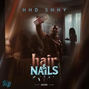 Hair and nails (Explicit)
