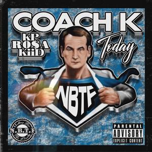 Coach K (TODAY) [Explicit]