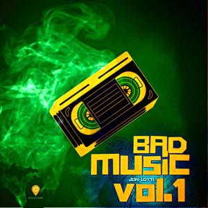 BAD MUSIC, Vol. 1 (Explicit)