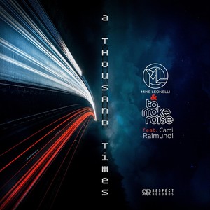 A Thousand Times(feat. Cami Raimundi)