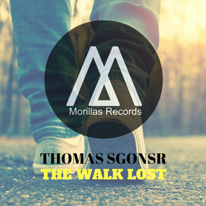 The Walk Lost (Explicit)