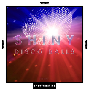 Shiny Disco Balls, Vol. 4