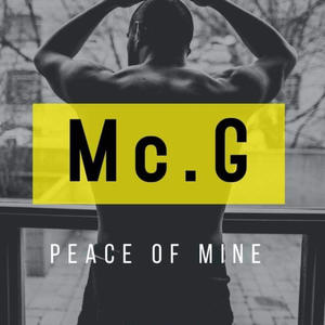 Peace of Mine (feat. Mc.G) (Explicit)