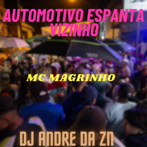 AUTOMOTIVO ESPANTA VIZINHO (Explicit)