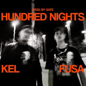 HUNDRED NIGHTS (Explicit)