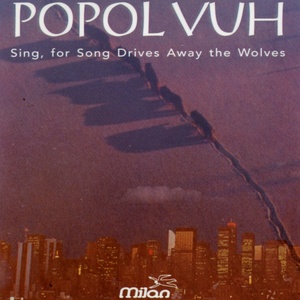 Sing, for Song Drives Away the Wolves