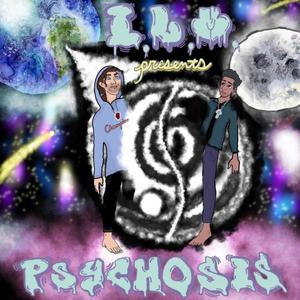 Psychosis (Explicit)