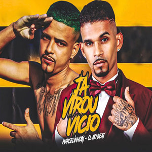 Ja Virou Viciu (Explicit)