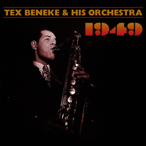 Tex Beneke & His Orchestra 1949